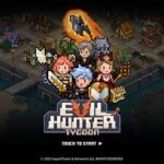 Tải Evil Hunter Tycoon Mod APK (Menu, Bất Tử, Speed) v1.407